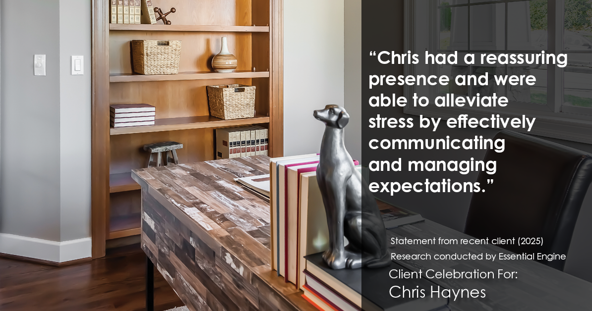 Testimonial for real estate agent Chris Haynes with Windermere Real Estate/Shoreline in Shoreline, WA: "Chris had a reassuring presence and were able to alleviate stress by effectively communicating and managing expectations."