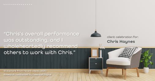 Testimonial for real estate agent Chris Haynes with Windermere Real Estate/Shoreline in Shoreline, WA: "Chris's overall performance was outstanding, and I wholeheartedly recommend others to work with Chris."