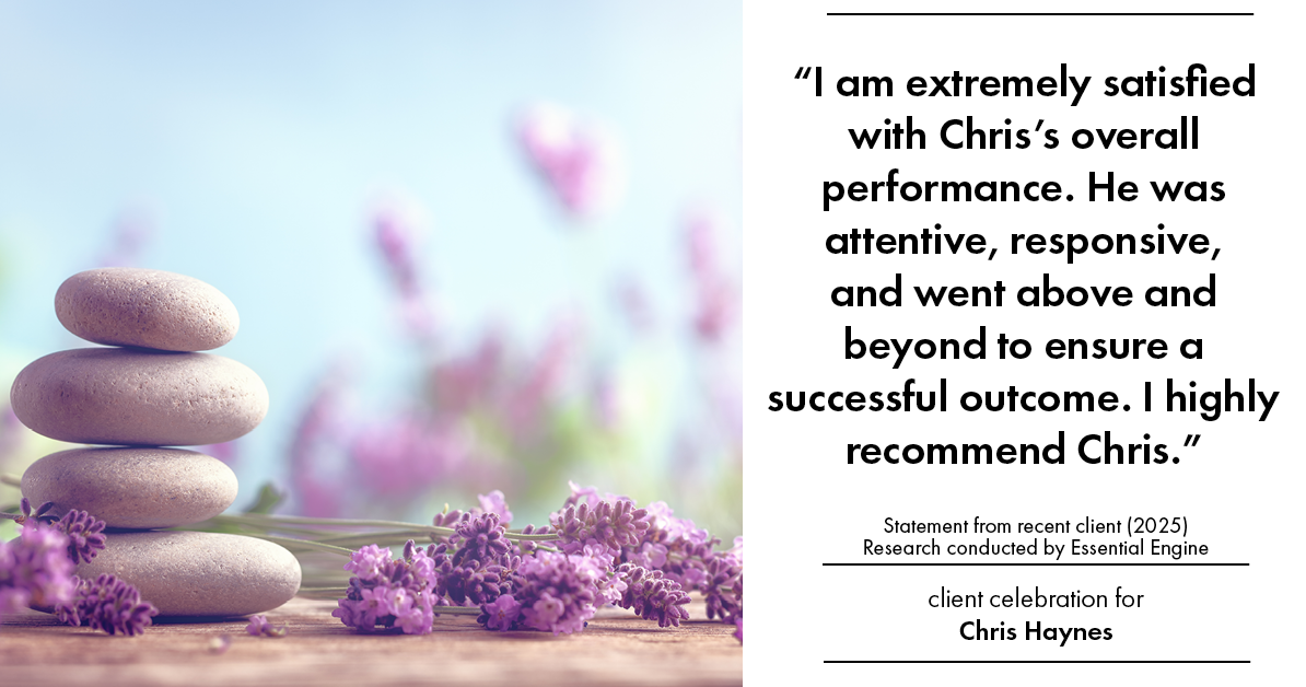 Testimonial for real estate agent Chris Haynes with Windermere Real Estate/Shoreline in Shoreline, WA: "I am extremely satisfied with Chris's overall performance. He was attentive, responsive, and went above and beyond to ensure a successful outcome. I highly recommend Chris."
