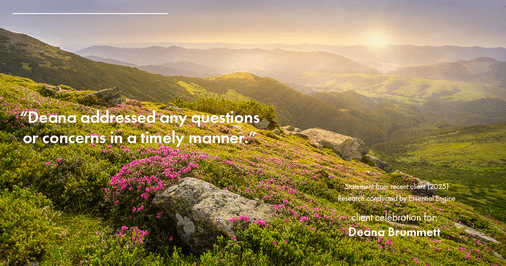 Testimonial for real estate agent Deana Brummett with Coldwell Banker Realty in Charlotte, NC: "Deana addressed any questions or concerns in a timely manner."