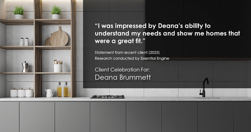 Testimonial for real estate agent Deana Brummett with Coldwell Banker Realty in Charlotte, NC: "I was impressed by Deana's ability to understand my needs and show me homes that were a great fit."