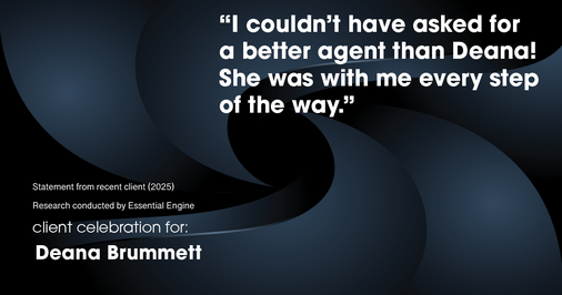 Testimonial for real estate agent Deana Brummett with Coldwell Banker Realty in Charlotte, NC: "I couldn't have asked for a better agent than Deana! She was with me every step of the way."