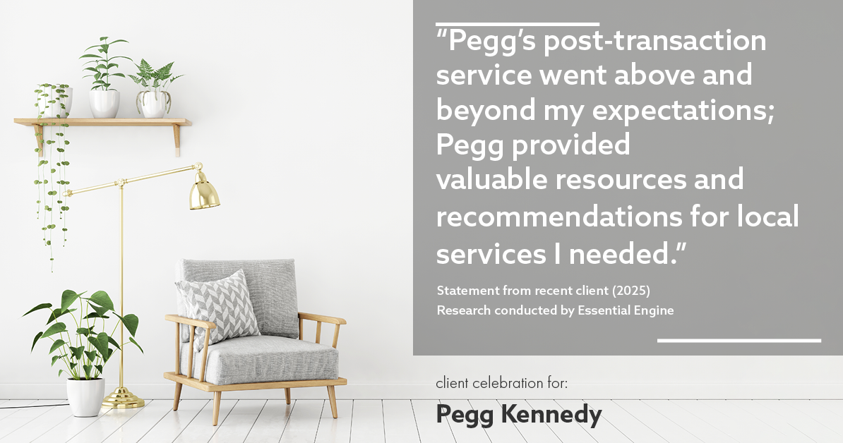 Testimonial for real estate agent Pegg Kennedy in Indianapolis, IN: "Pegg's post-transaction service went above and beyond my expectations; Pegg provided valuable resources and recommendations for local services I needed."