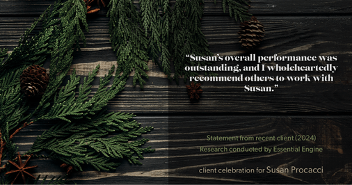 Testimonial for real estate agent Susan Procacci with Better Homes and Gardens Pristine in Naples, FL: "Susan's overall performance was outstanding, and I wholeheartedly recommend others to work with Susan."