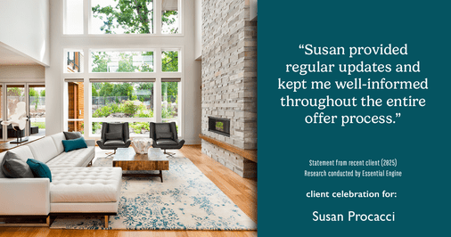Testimonial for real estate agent Susan Procacci with Better Homes and Gardens Pristine in Naples, FL: "Susan provided regular updates and kept me well-informed throughout the entire offer process."