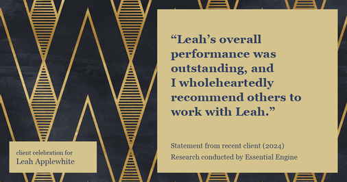 Testimonial for real estate agent Leah Applewhite with Realogics Sotheby's International Realty in Bainbridge Island, WA: "Leah's overall performance was outstanding, and I wholeheartedly recommend others to work with Leah."