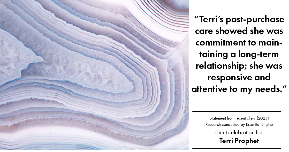 Testimonial for mortgage professional Terri Prophet with Best Interest Mortgage Inc in Naples, FL: "Terri's post-purchase care showed she was commitment to maintaining a long-term relationship; she was responsive and attentive to my needs."