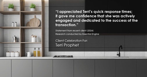 Testimonial for mortgage professional Terri Prophet with Best Interest Mortgage Inc in Naples, FL: "I appreciated Terri's quick response times; it gave me confidence that she was actively engaged and dedicated to the success of the transaction."