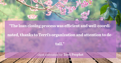 Testimonial for mortgage professional Terri Prophet with Best Interest Mortgage Inc in Naples, FL: "The loan closing process was efficient and well-coordinated, thanks to Terri's organization and attention to detail."