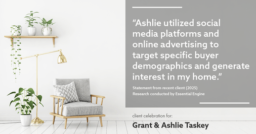 Testimonial for real estate agent Grant & Ashlie Taskey with Keystone Property Group in Kokomo, IN: "Ashlie utilized social media platforms and online advertising to target specific buyer demographics and generate interest in my home."
