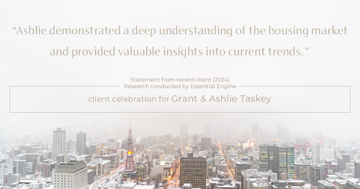 Testimonial for real estate agent Grant & Ashlie Taskey with Keystone Property Group in Kokomo, IN: "Ashlie demonstrated a deep understanding of the housing market and provided valuable insights into current trends."