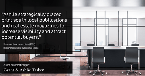 Testimonial for real estate agent Grant & Ashlie Taskey with Keystone Property Group in Kokomo, IN: "Ashlie strategically placed print ads in local publications and real estate magazines to increase visibility and attract potential buyers."