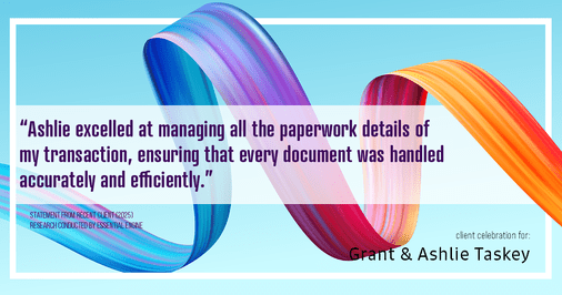 Testimonial for real estate agent Grant & Ashlie Taskey with Keystone Property Group in Kokomo, IN: "Ashlie excelled at managing all the paperwork details of my transaction, ensuring that every document was handled accurately and efficiently."