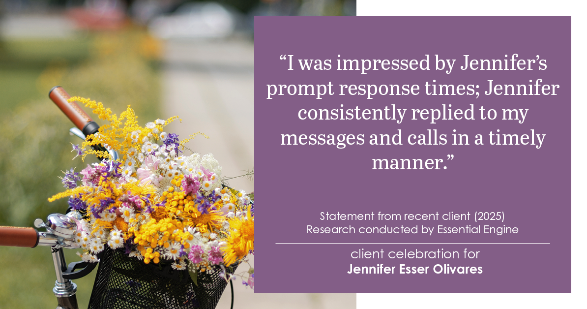 Testimonial for real estate agent Jennifer and Armando Olivares - Jonathan Esser with Camelot West Realty in Tustin, CA: "I was impressed by Jennifer's prompt response times; Jennifer consistently replied to my messages and calls in a timely manner."