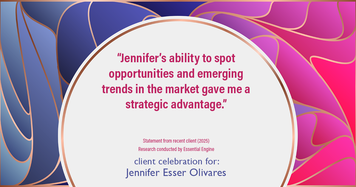 Testimonial for real estate agent Jennifer and Armando Olivares - Jonathan Esser with Camelot West Realty in Tustin, CA: "Jennifer's ability to spot opportunities and emerging trends in the market gave me a strategic advantage."