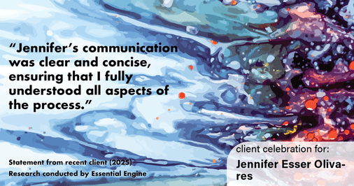 Testimonial for real estate agent Jennifer and Armando Olivares - Jonathan Esser with Camelot West Realty in Tustin, CA: "Jennifer's communication was clear and concise, ensuring that I fully understood all aspects of the process."