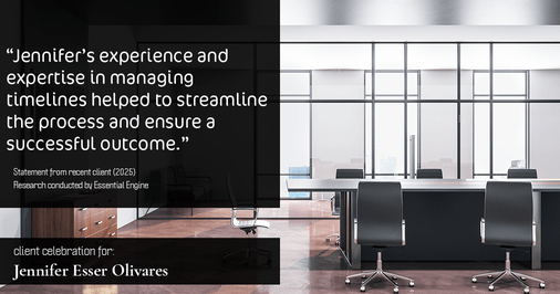 Testimonial for real estate agent Jennifer and Armando Olivares - Jonathan Esser with Camelot West Realty in Tustin, CA: "Jennifer's experience and expertise in managing timelines helped to streamline the process and ensure a successful outcome."