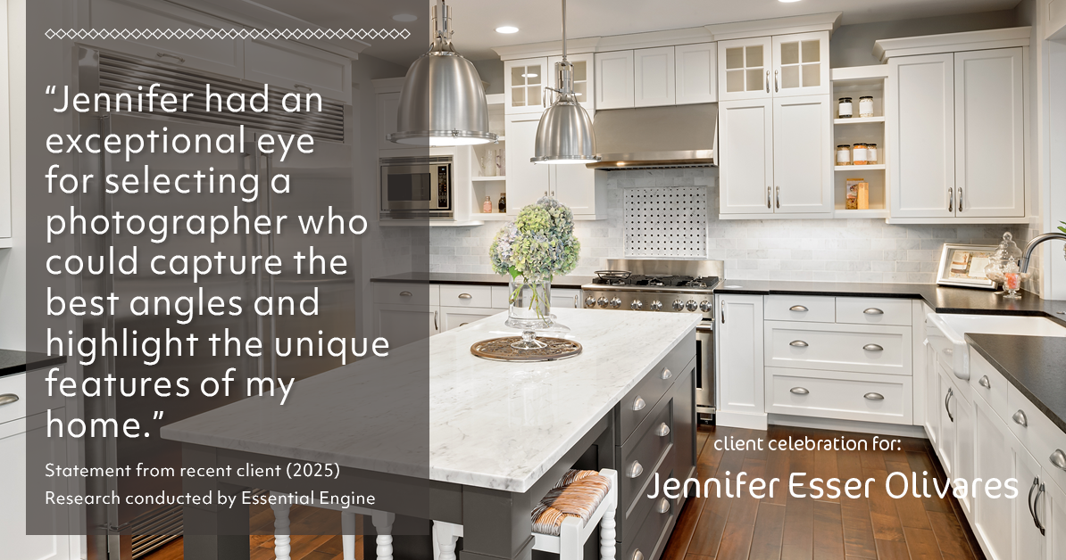 Testimonial for real estate agent Jennifer and Armando Olivares - Jonathan Esser with Camelot West Realty in Tustin, CA: "Jennifer had an exceptional eye for selecting a photographer who could capture the best angles and highlight the unique features of my home."