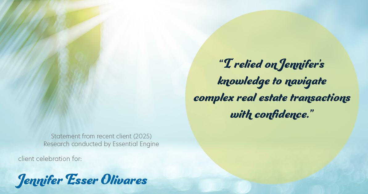 Testimonial for real estate agent Jennifer and Armando Olivares - Jonathan Esser with Camelot West Realty in Tustin, CA: "I relied on Jennifer's knowledge to navigate complex real estate transactions with confidence."