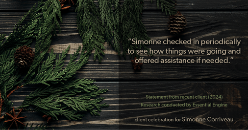 Testimonial for real estate agent Simonne Corriveau with Keller Williams Legacy Partners in West Hartford, CT: "Simonne checked in periodically to see how things were going and offered assistance if needed."
