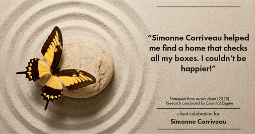 Testimonial for real estate agent Simonne Corriveau with Keller Williams Legacy Partners in West Hartford, CT: "Simonne Corriveau helped me find a home that checks all my boxes. I couldn't be happier!"