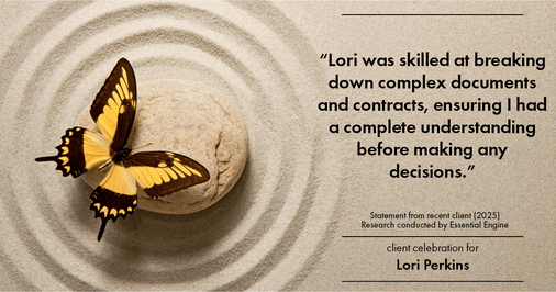 Testimonial for real estate agent Lori Perkins with First Team Real Estate in Carlsbad, CA: "Lori was skilled at breaking down complex documents and contracts, ensuring I had a complete understanding before making any decisions."