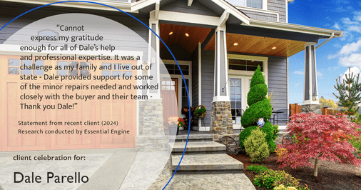 Testimonial for real estate agent Dale Parello with BHHS Fox & Roach, Realtors in Robbinsville, New Jersey: "Cannot express my gratitude enough for all of Dale's help and professional expertise. It was a challenge as my family and I live out of state - Dale provided support for some of the minor repairs needed and worked closely with the buyer and their team - Thank you Dale!"