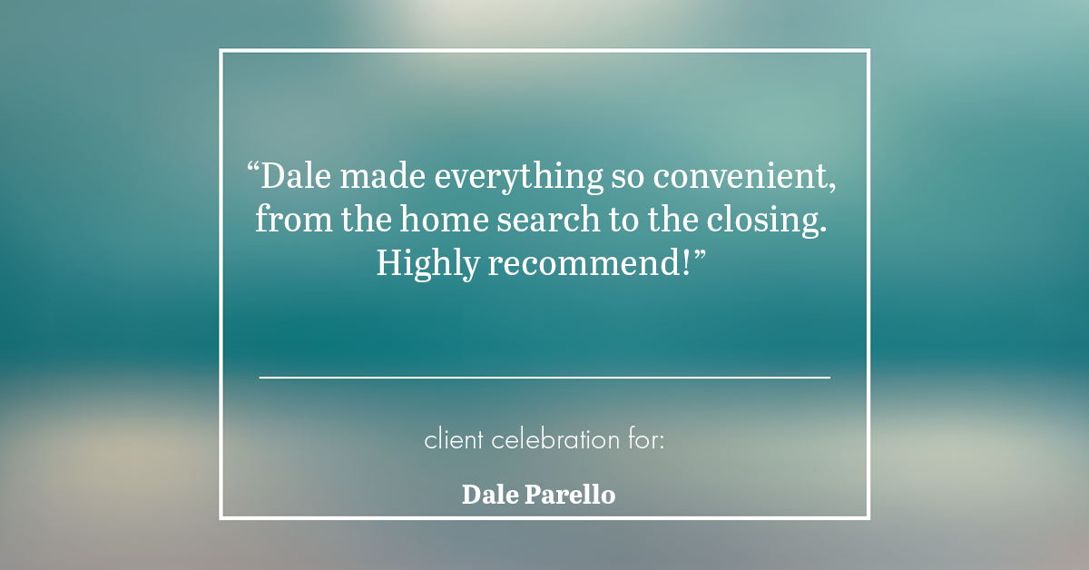 Testimonial for real estate agent Dale Parello with BHHS Fox & Roach, Realtors in Robbinsville, New Jersey: "Dale made everything so convenient, from the home search to the closing. Highly recommend!"