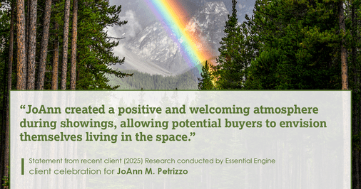 Testimonial for real estate agent JoAnn M. Petrizzo with ADK Realty & Consulting Services in Toms River, NJ: "JoAnn created a positive and welcoming atmosphere during showings, allowing potential buyers to envision themselves living in the space."