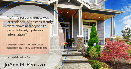 Testimonial for real estate agent JoAnn M. Petrizzo with ADK Realty & Consulting Services in Toms River, NJ: "JoAnn's responsiveness was exceptional; JoAnn consistently went above and beyond to provide timely updates and information."