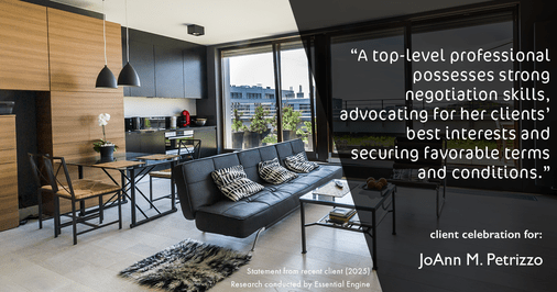 Testimonial for real estate agent JoAnn M. Petrizzo with ADK Realty & Consulting Services in Toms River, NJ: "A top-level professional possesses strong negotiation skills, advocating for her clients' best interests and securing favorable terms and conditions."