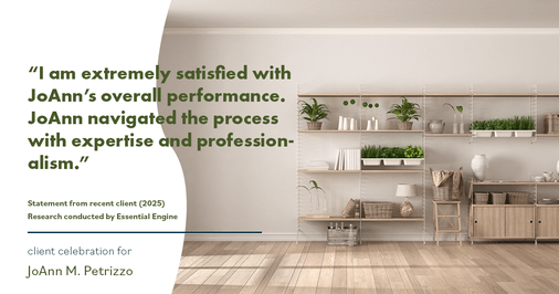 Testimonial for real estate agent JoAnn M. Petrizzo with ADK Realty & Consulting Services in Toms River, NJ: "I am extremely satisfied with JoAnn's overall performance. JoAnn navigated the process with expertise and professionalism."
