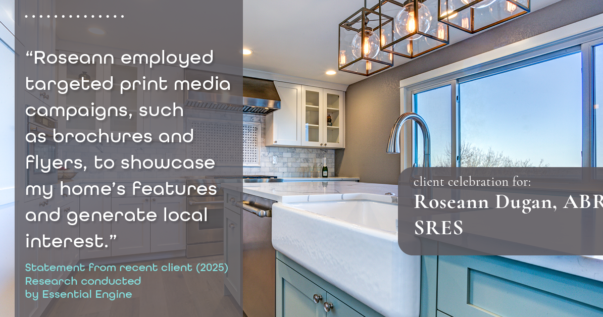 Testimonial for real estate agent Roseann Dugan, ABR, SRES with HOMESMART Professionals in Warren, RI: "Roseann employed targeted print media campaigns, such as brochures and flyers, to showcase my home's features and generate local interest."