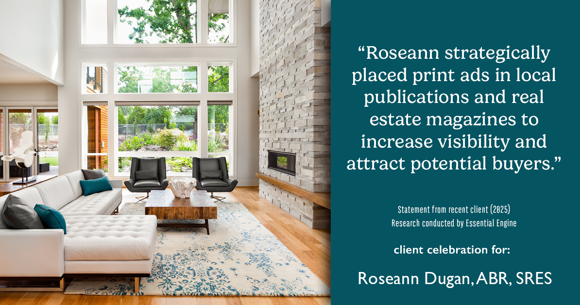 Testimonial for real estate agent Roseann Dugan, ABR, SRES with HOMESMART Professionals in Warren, RI: "Roseann strategically placed print ads in local publications and real estate magazines to increase visibility and attract potential buyers."