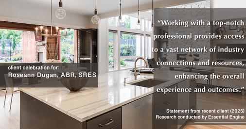 Testimonial for real estate agent Roseann Dugan, ABR, SRES with HOMESMART Professionals in Warren, RI: "Working with a top-notch professional provides access to a vast network of industry connections and resources, enhancing the overall experience and outcomes."