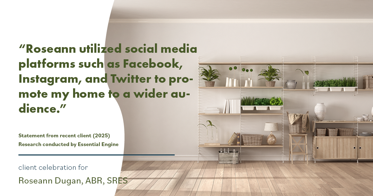 Testimonial for real estate agent Roseann Dugan, ABR, SRES with HOMESMART Professionals in Warren, RI: "Roseann utilized social media platforms such as Facebook, Instagram, and Twitter to promote my home to a wider audience."