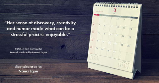 Testimonial for real estate agent Nanci Egan with John L. Scott Real Estate in Beaverton, OR: "Her sense of discovery, creativity, and humor made what can be a stressful process enjoyable."