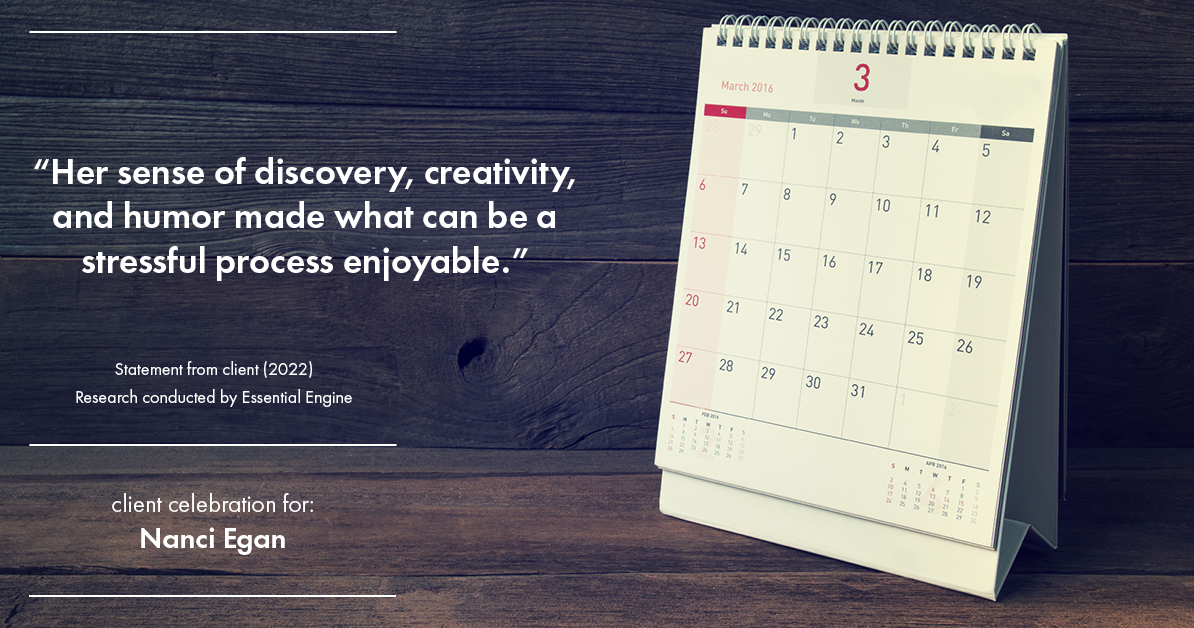 Testimonial for real estate agent Nanci Egan with John L. Scott Real Estate in Beaverton, OR: "Her sense of discovery, creativity, and humor made what can be a stressful process enjoyable."