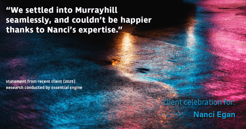 Testimonial for real estate agent Nanci Egan with John L. Scott Real Estate in Beaverton, OR: "We settled into Murrayhill seamlessly, and couldn't be happier thanks to Nanci's expertise."