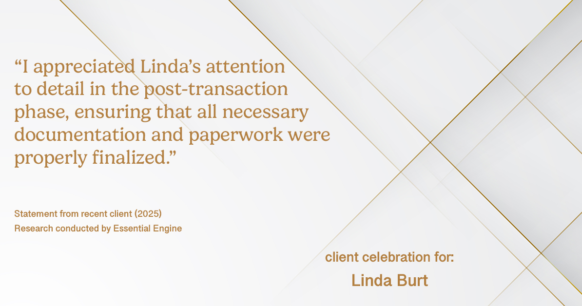 Testimonial for real estate agent Linda Burt with Top Hat Realty Group, LLC in North Richland Hills, TX: "I appreciated Linda's attention to detail in the post-transaction phase, ensuring that all necessary documentation and paperwork were properly finalized."