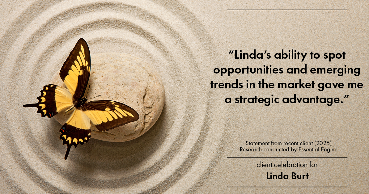 Testimonial for real estate agent Linda Burt with Top Hat Realty Group, LLC in North Richland Hills, TX: "Linda's ability to spot opportunities and emerging trends in the market gave me a strategic advantage."