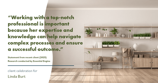 Testimonial for real estate agent Linda Burt with Top Hat Realty Group, LLC in North Richland Hills, TX: "Working with a top-notch professional is important because her expertise and knowledge can help navigate complex processes and ensure a successful outcome."