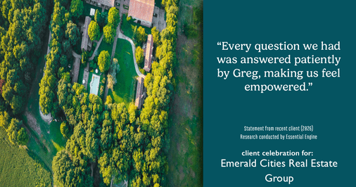 Testimonial for real estate agent Emerald Cities Real Estate Group with Keller Williams Realty in Dallas, TX: "Every question we had was answered patiently by Greg, making us feel empowered."