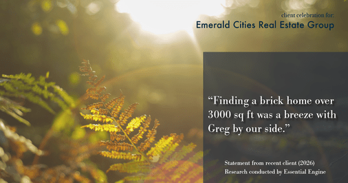 Testimonial for real estate agent Emerald Cities Real Estate Group with Keller Williams Realty in Dallas, TX: "Finding a brick home over 3000 sq ft was a breeze with Greg by our side."