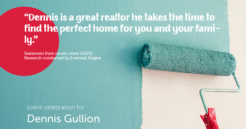 Testimonial for real estate agent Dennis Gullion with Gullion Properties in Rockwall, TX: "Dennis is a great realtor he takes the time to find the perfect home for you and your family."