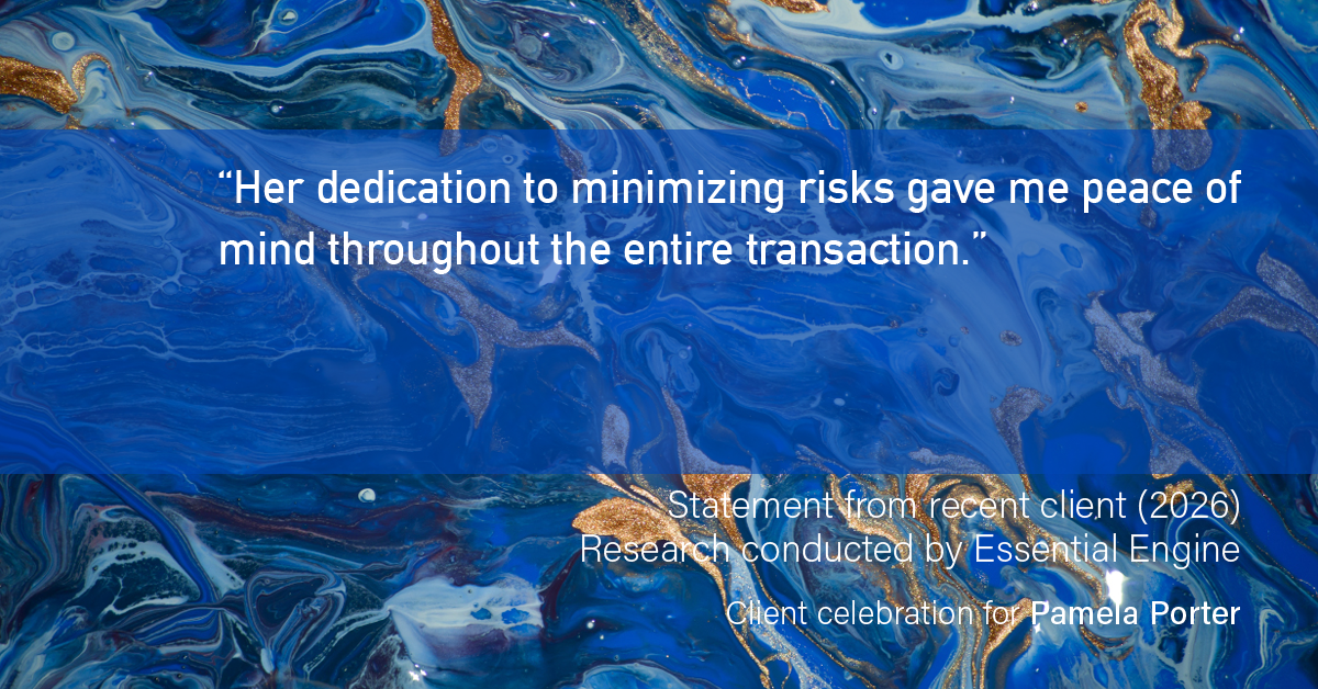 Testimonial for real estate agent Pamela Porter with eXp Realty LLC in Cincinnati, OH: "Her dedication to minimizing risks gave me peace of mind throughout the entire transaction."