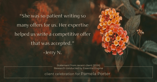 Testimonial for real estate agent Pamela Porter with eXp Realty LLC in Cincinnati, OH: "She was so patient writing so many offers for us. Her expertise helped us write a competitive offer that was accepted."