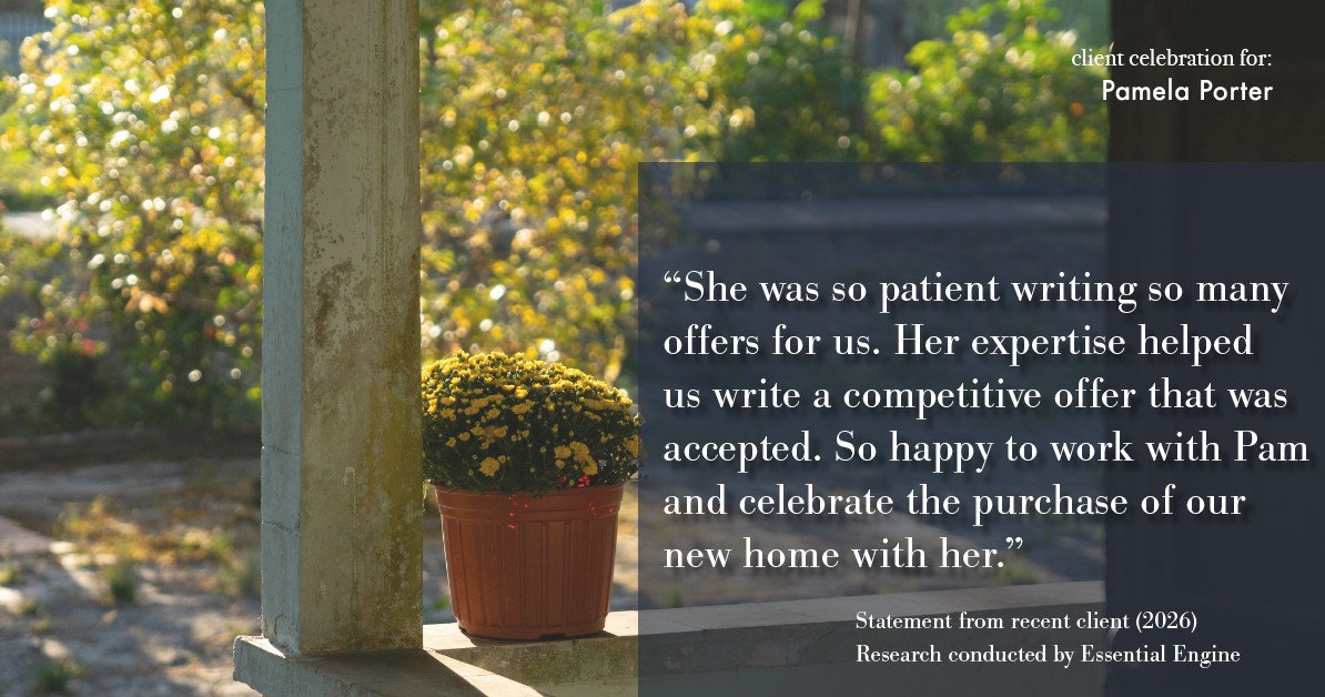 Testimonial for real estate agent Pamela Porter with eXp Realty LLC in Cincinnati, OH: "She was so patient writing so many offers for us. Her expertise helped us write a competitive offer that was accepted. So happy to work with Pam and celebrate the purchase of our new home with her."