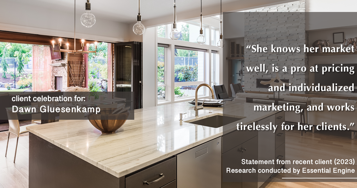 Testimonial for real estate agent Dawn Gluesenkamp with RE/MAX Results in Chesterfield, MO: “She knows her market well, is a pro at pricing and individualized marketing, and works tirelessly for her clients.”