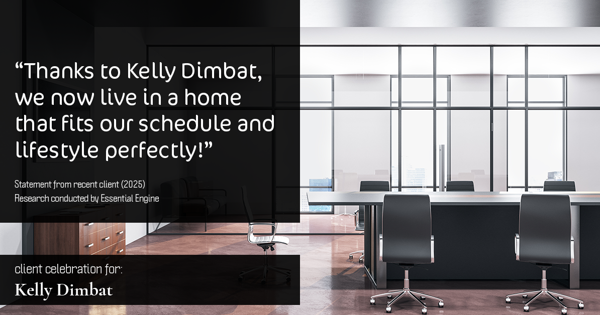 Testimonial for real estate agent Kelly Dimbat with Lamacchia Realty, Inc. in Woburn, MA: "Thanks to Kelly Dimbat, we now live in a home that fits our schedule and lifestyle perfectly!"